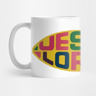 Jesus is Lord Mug